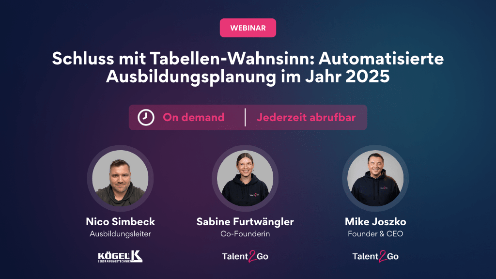 WEBINAR: Schluss mit Tabellen-Wahnsinn: Automatisierte Ausbildungsplanung im Jahr 2025