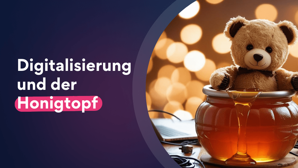 Digitalisierung: Kein Honigtopf, aber ein guter Anfang (KI-generiert)