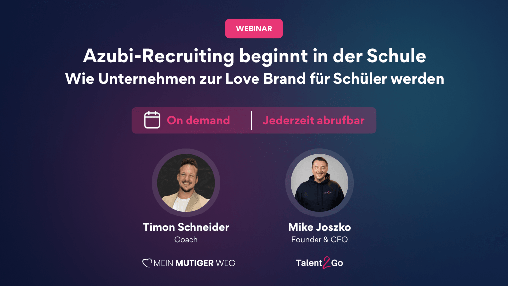 Webinar: Azubi-Recruiting beginnt in der Schule, nicht auf dem Jobportal