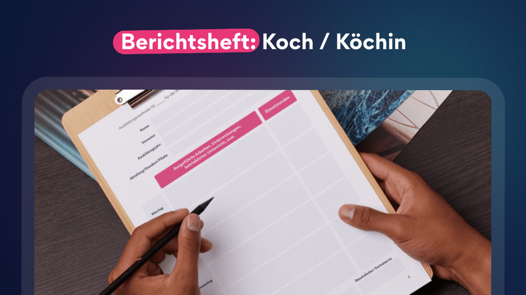 Berichtsheft - Koch Köchin