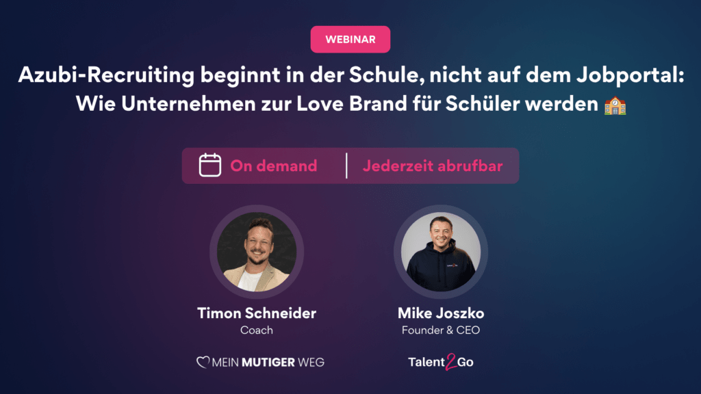 Webinar: Azubi-Recruiting beginnt in der Schule, nicht auf dem Jobportal