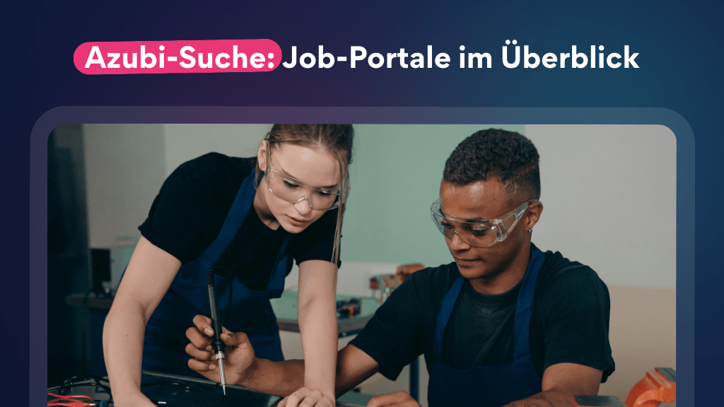 Azubi-Suche: Job-Portale für Ausbildungsbetriebe im Überblick